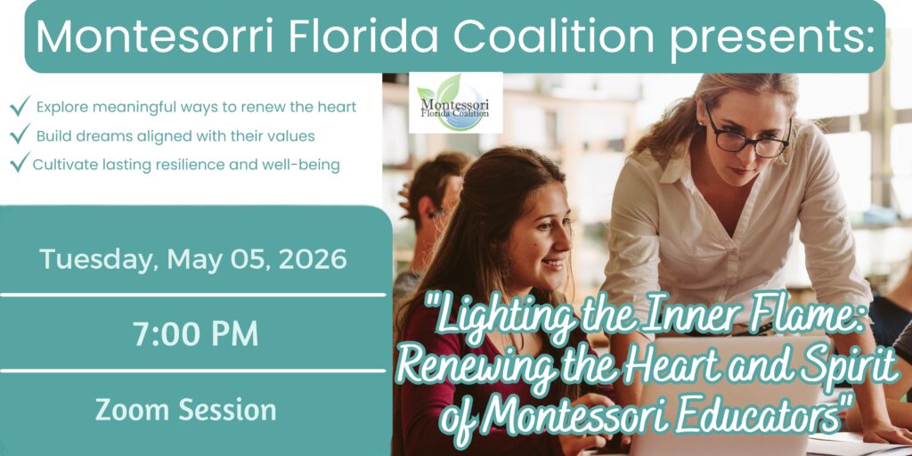 Montessori Florida Coalition presents Beatriz Martínez-Peñalver "Lighting the Inner Flame: Renewing the Heart and Spirit of Montessori Educators"